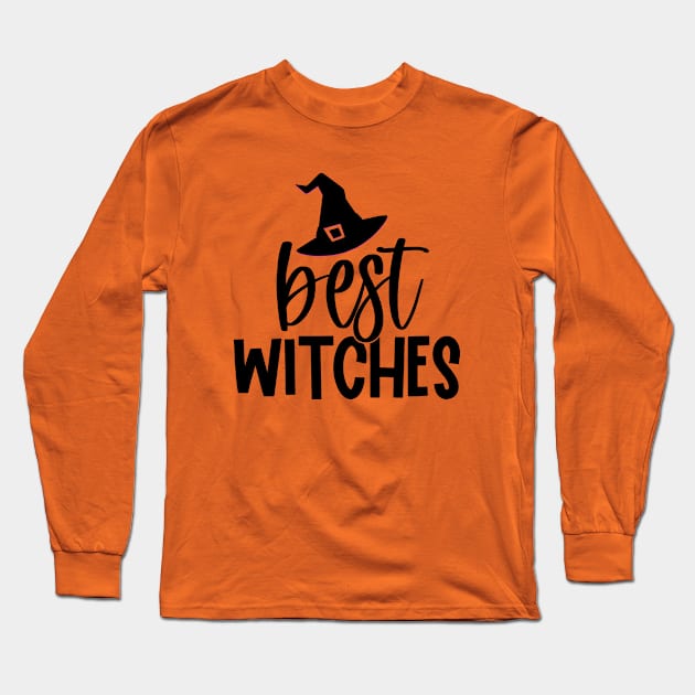 Best Witches | Halloween Vibes Long Sleeve T-Shirt by Bowtique Knick & Knacks